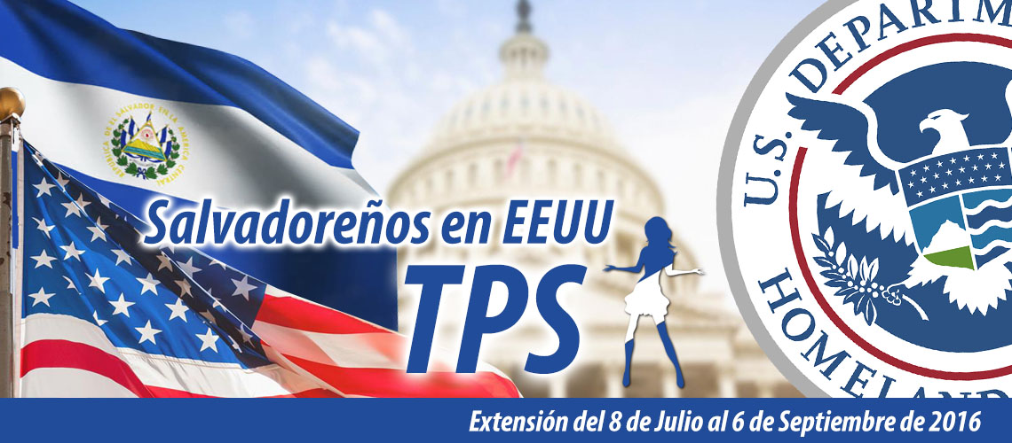 Extensión del TPS para los Salvadoreños en EEUU